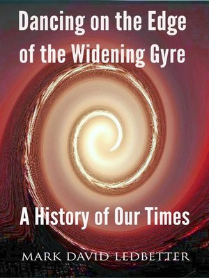 cover image of Dancing on the Edge of the Widening Gyre